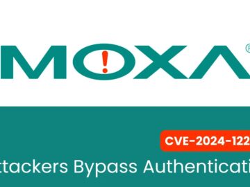 Critical Vulnerabilities in Moxa Switches Enable Unauthorized Access