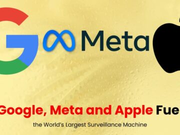 Google, Meta and Apple Fuel the World’s Largest Surveillance Machine