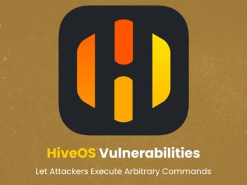 HiveOS Vulnerabilities Let Attackers Execute Arbitrary Commands