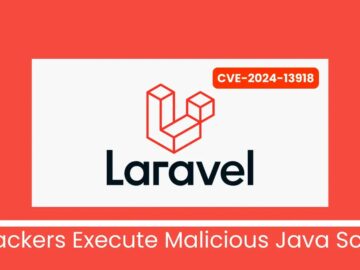 Laravel Framework Flaw Allows Attackers to Execute Malicious JavaScript