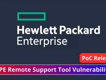 PoC Released for HPE Remote Support Tool Vulnerability Allowing Remote Code Execution