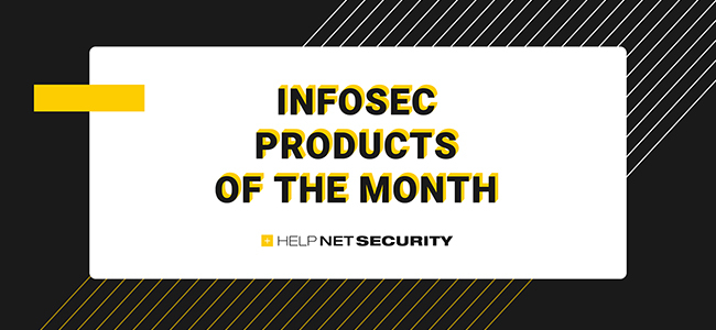 Infosec products of the month: May 2025