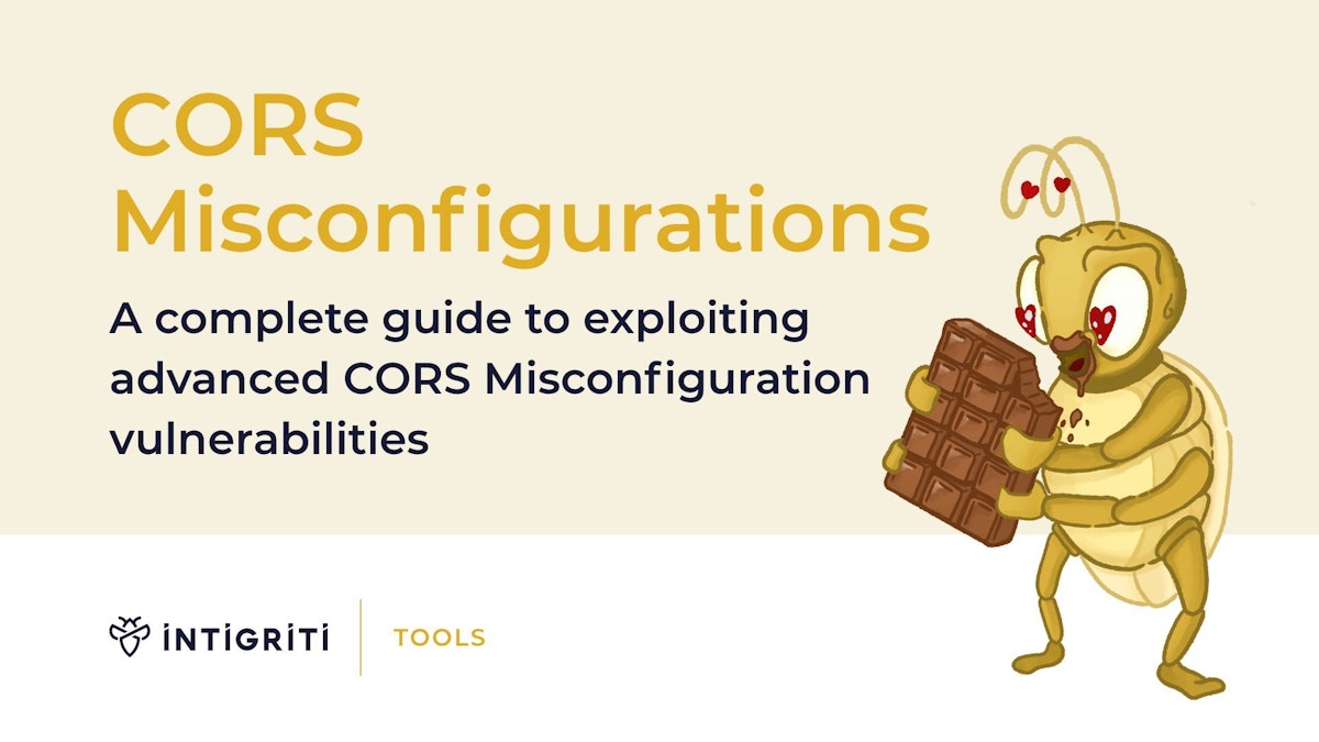 CORS Misconfigurations: Advanced Exploitation Guide