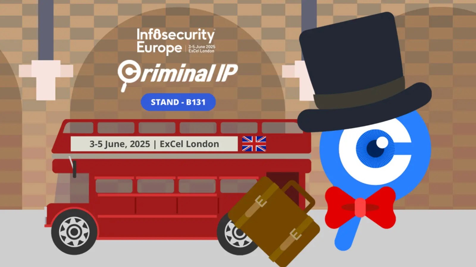Criminal IP Set to Make Its Debut at Infosecurity Europe 2025 Criminal IP Set to Make Its Debut at Infosecurity Europe 2025