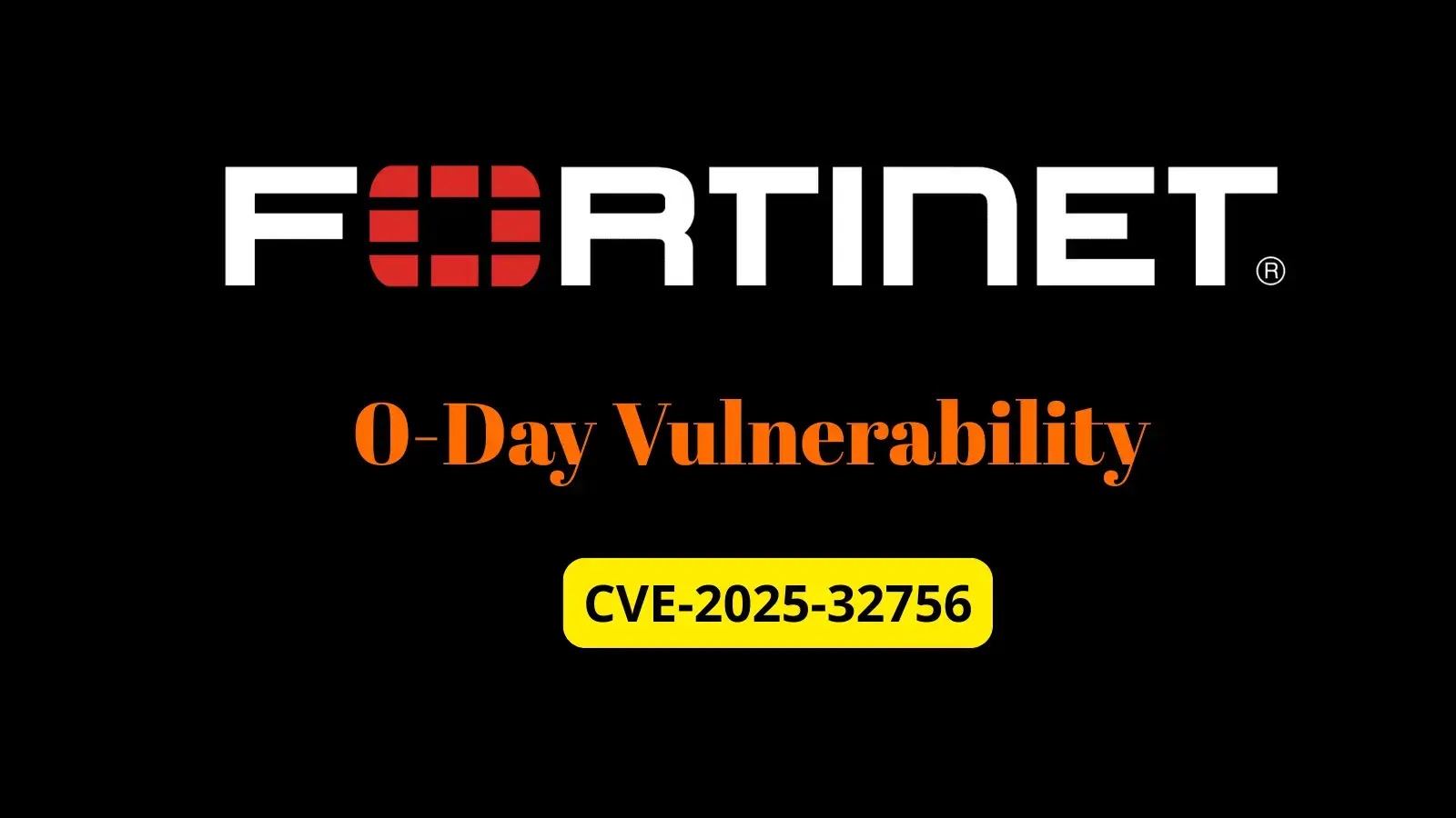 Fortinet Zero-Day Under Attack: PoC Now Publicly Available