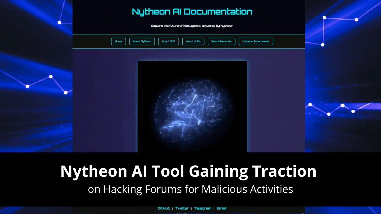 Nytheon AI Tool Gaining Traction on Hacking Forums for Malicious Activities
