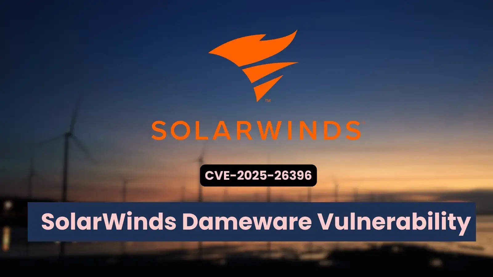 SolarWinds Dameware Vulnerability Could Let Attackers Gain Elevated Privileges SolarWinds Dameware Vulnerability Could Let Attackers Gain Elevated Privileges