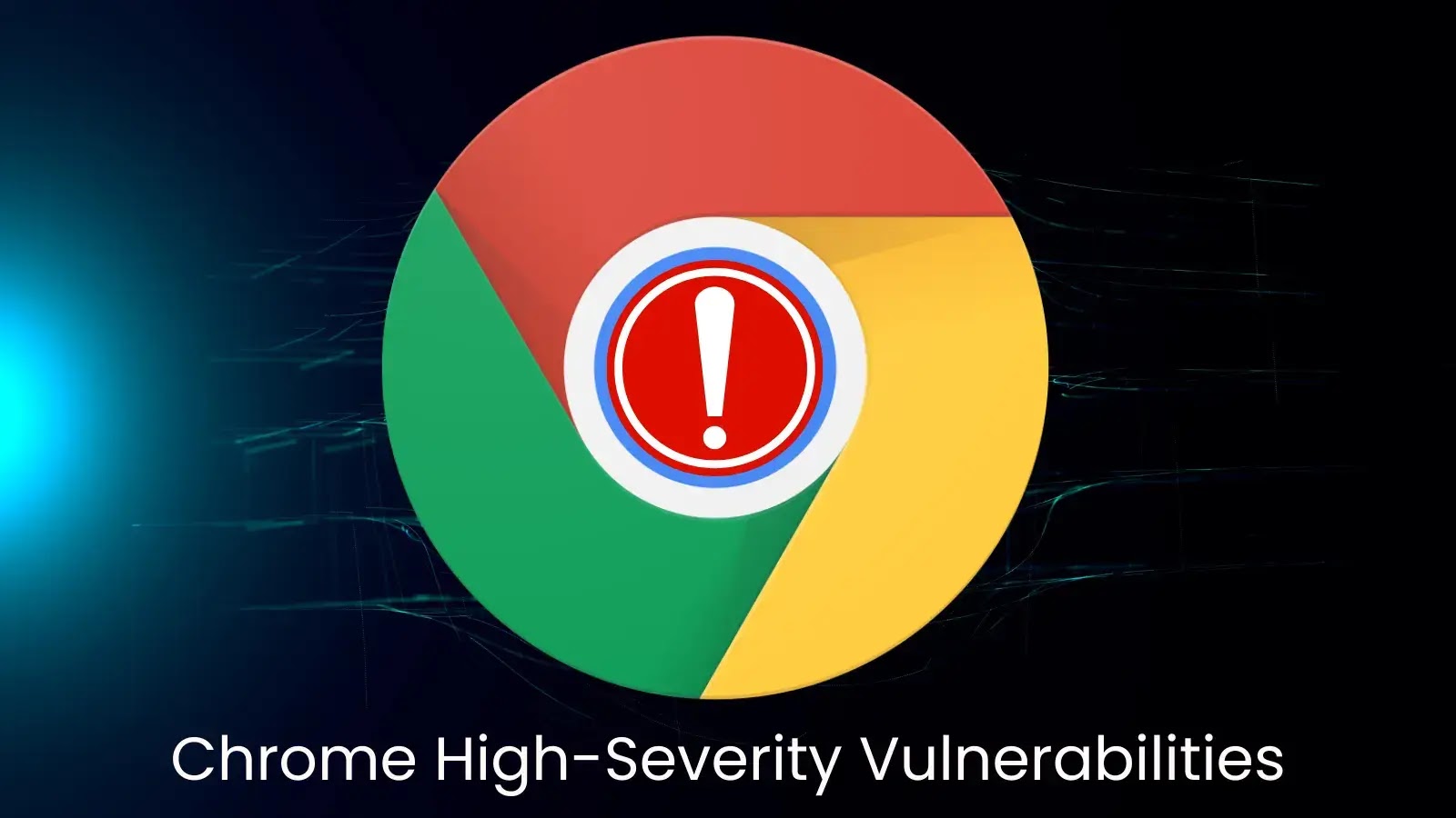 Chrome Vulnerabilities Allow Attackers to Hijack Memory and Run Malicious Code Chrome Vulnerabilities Allow Attackers to Hijack Memory and Run Malicious Code