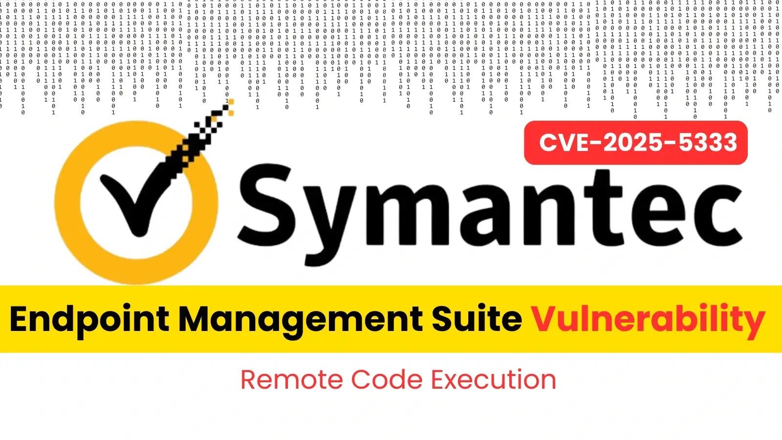Critical RCE Vulnerability Found in Symantec Endpoint Management Platform