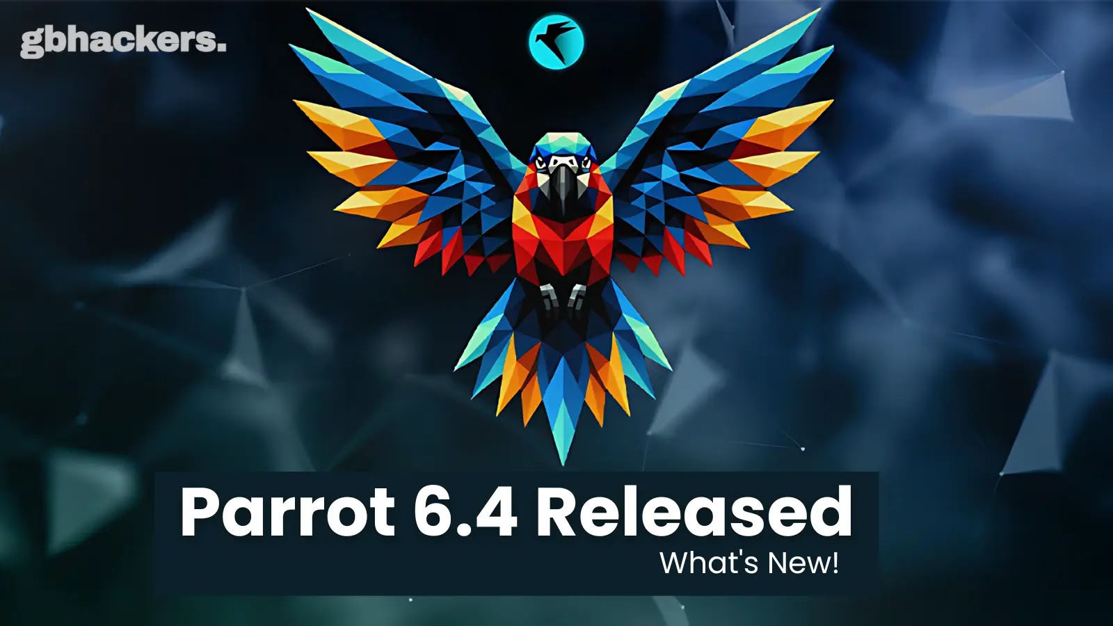 Parrot Security OS 6.4 Released Parrot Security OS 6.4 Released