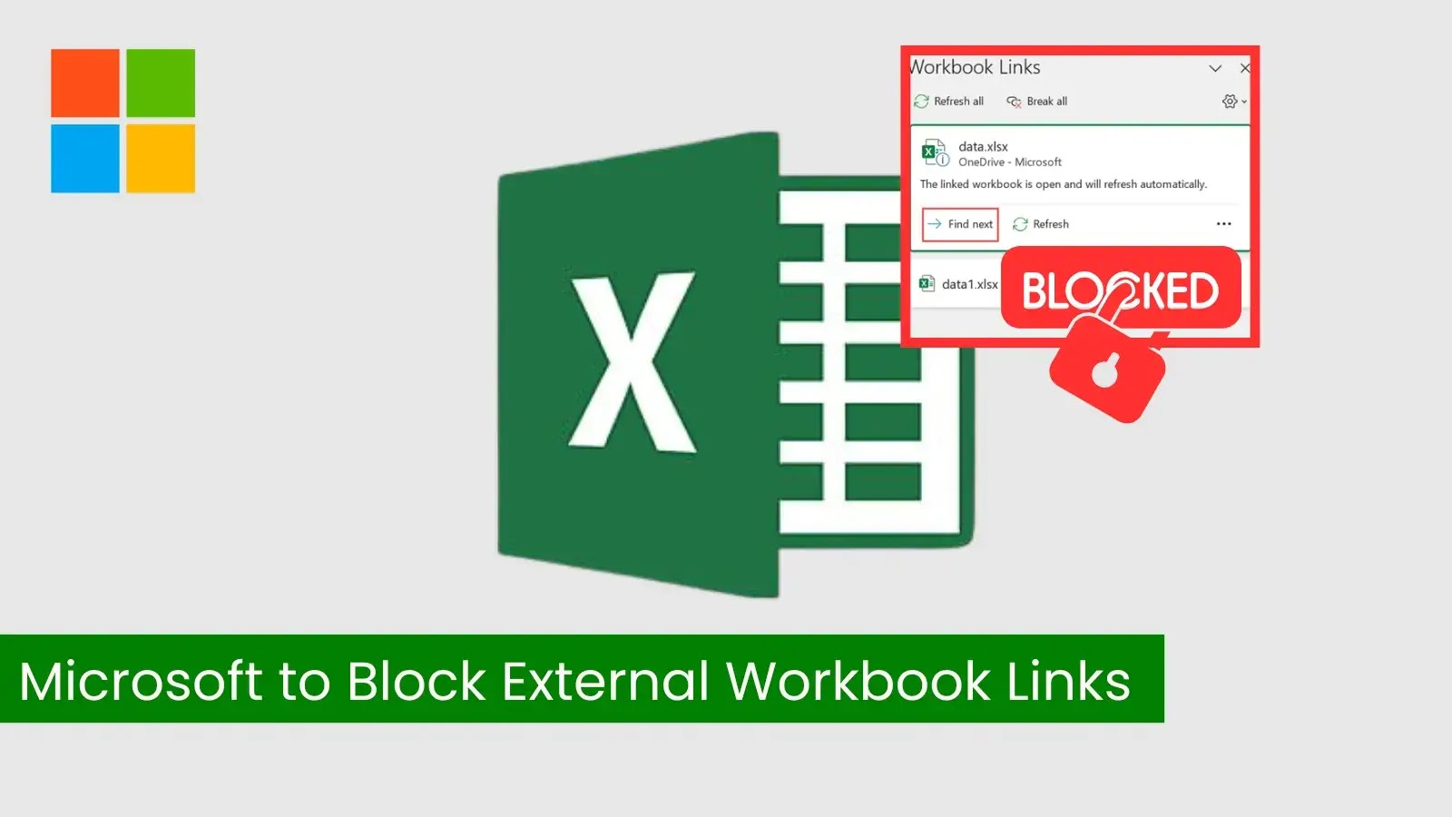 Microsoft to Block External Workbook Links to Unsafe File Types by Default