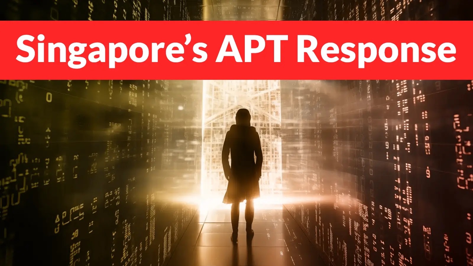 Navigating APTs - Singapore’s Cautious Response to State-Linked Cyber Attacks