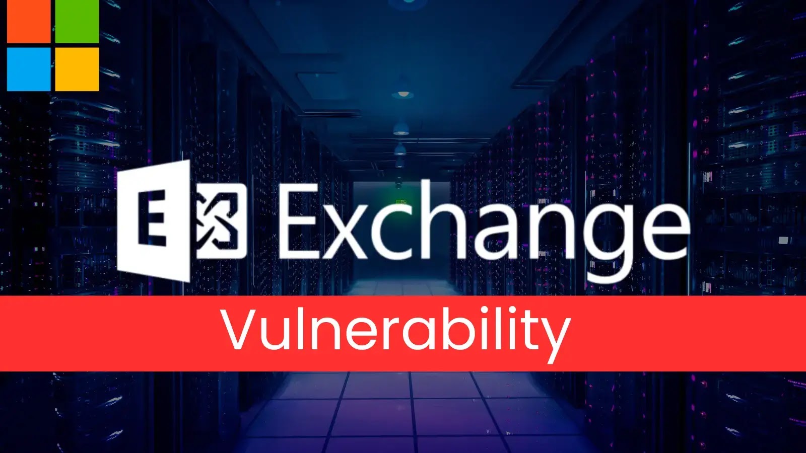 New Microsoft Exchange Server Vulnerability Allows Unauthorized Admin Privilege Escalation New Microsoft Exchange Server Vulnerability Allows Unauthorized Admin Privilege Escalation