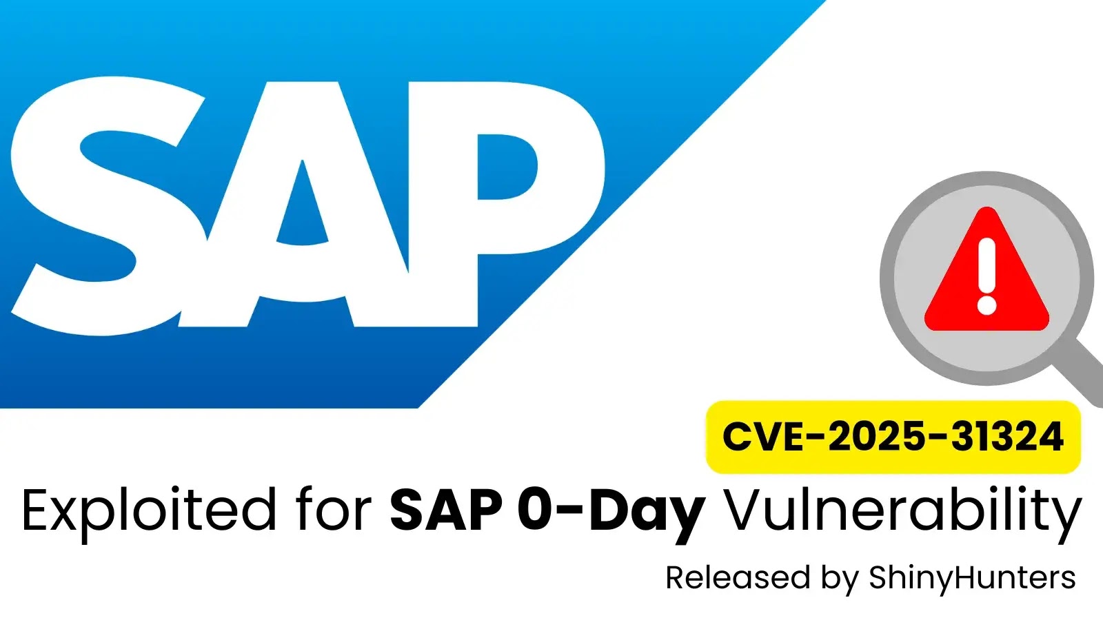 SAP 0-Day Exploit Reportedly Leaked by ShinyHunters Hackers