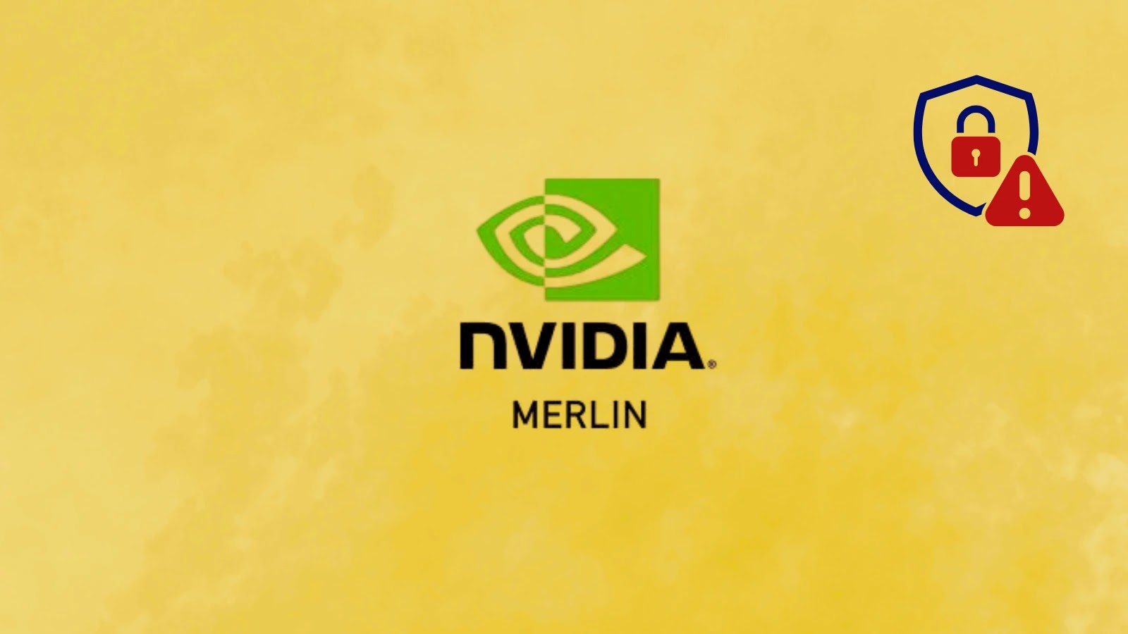 NVIDIA Merlin Vulnerability Allow Attacker to Achieve Remote Code Execution With Root Privileges NVIDIA Merlin Vulnerability Allow Attacker to Achieve Remote Code Execution With Root Privileges