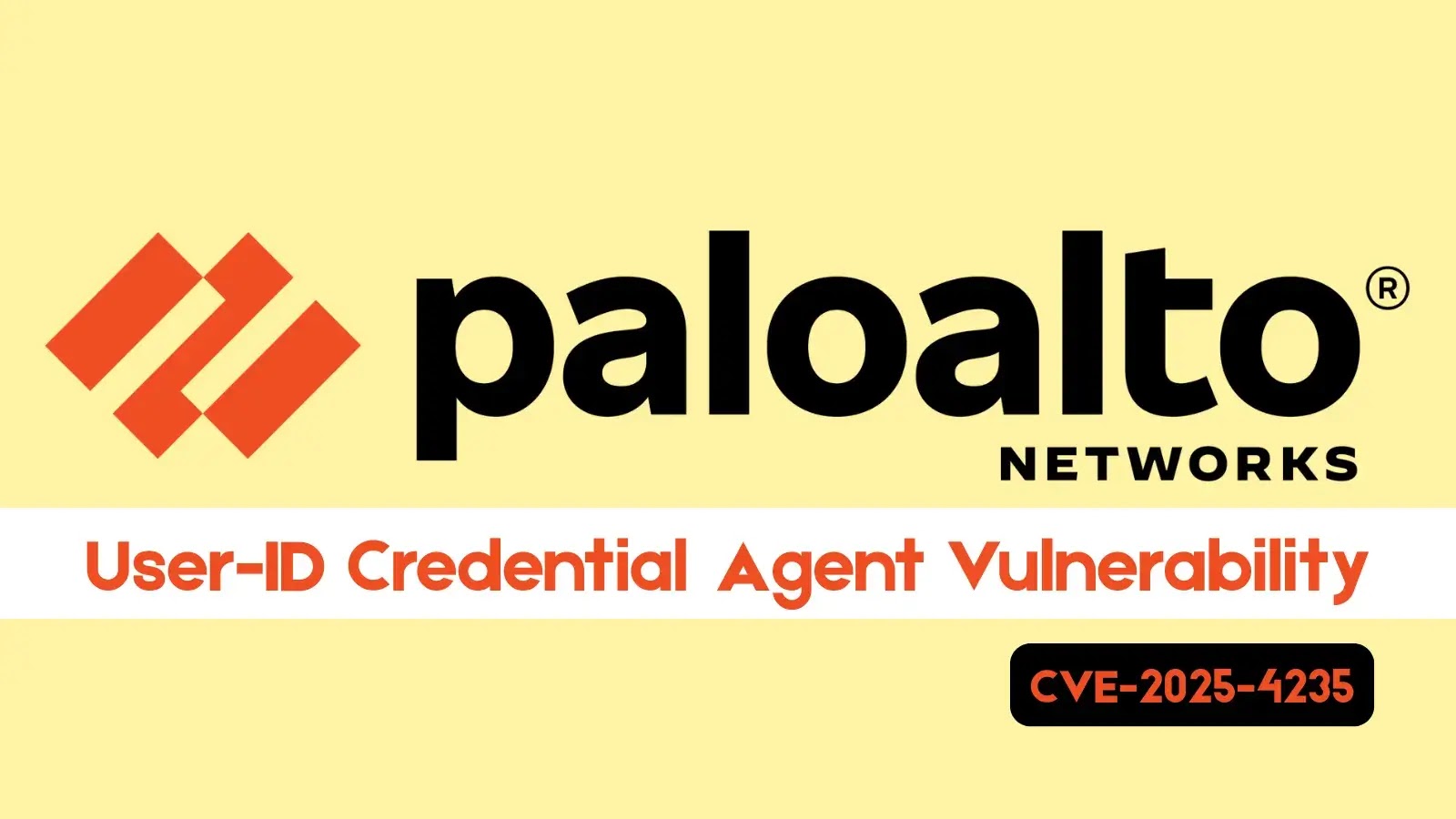 Palo Alto Networks User-ID Agent Flaw Leaks Passwords in Cleartext Palo Alto Networks User-ID Agent Flaw Leaks Passwords in Cleartext