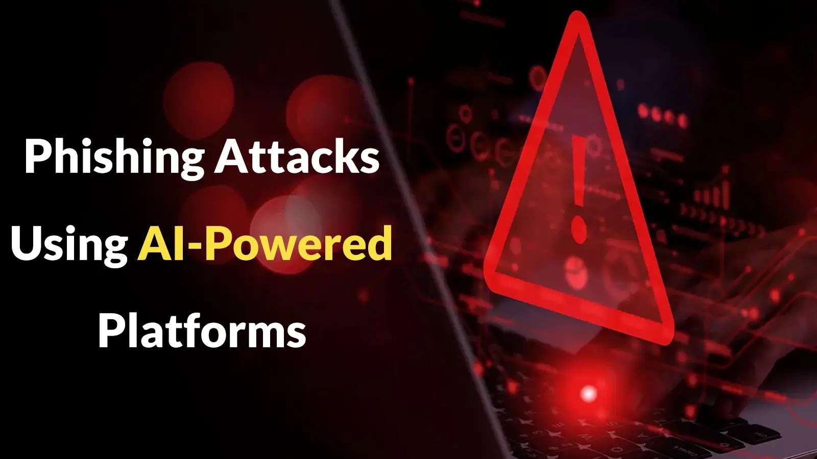 Phishing Attacks Using AI-Powered Platforms to Misleads Users and Evades Security Tools Phishing Attacks Using AI-Powered Platforms to Misleads Users and Evades Security Tools
