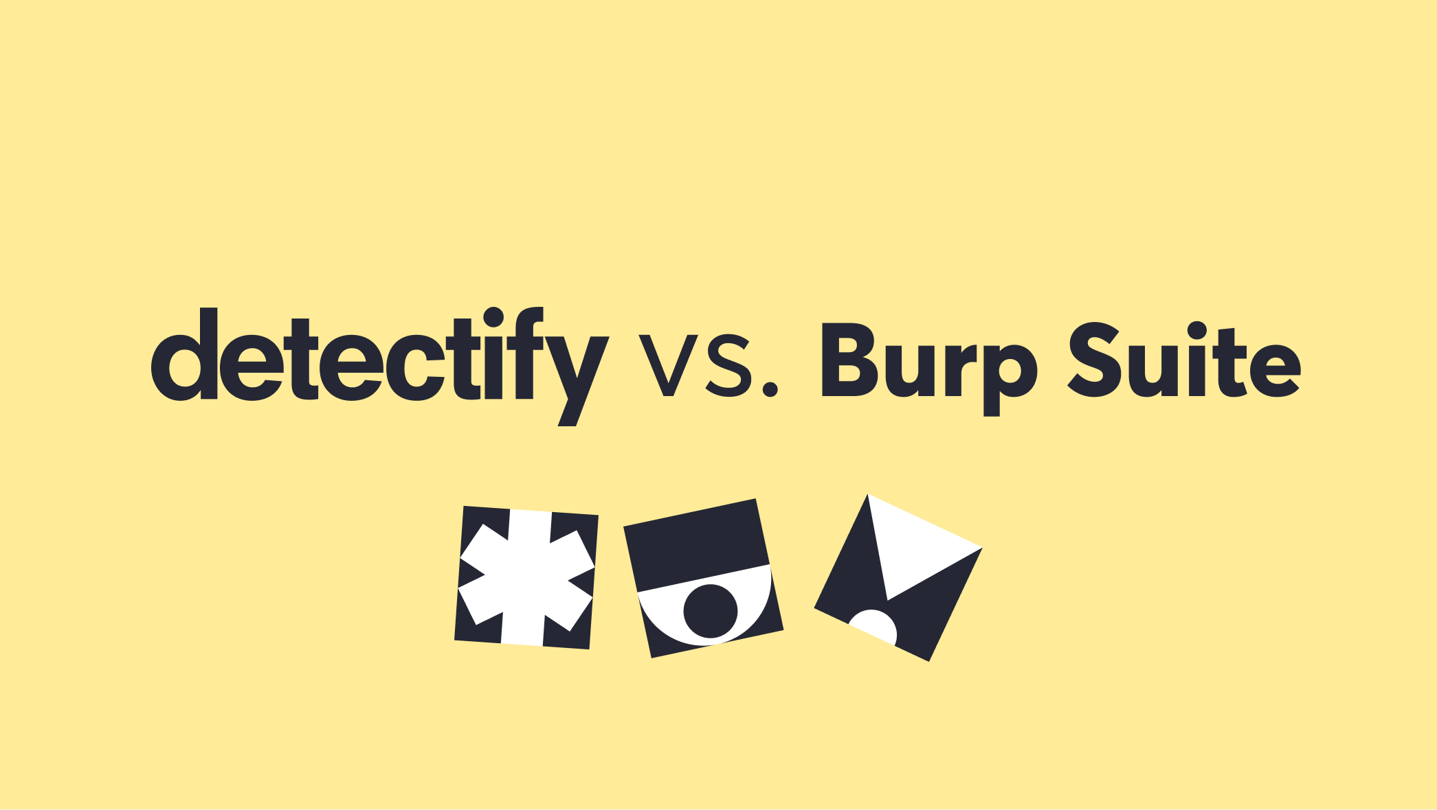 Product comparison: Detectify vs. Burp Enterprise