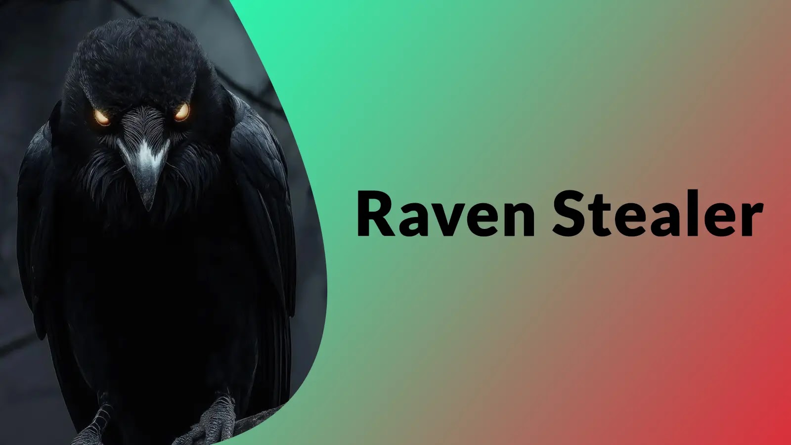 Raven Stealer Attacking Google Chrome Users to Steal Sensitive Data Raven Stealer Attacking Google Chrome Users to Steal Sensitive Data