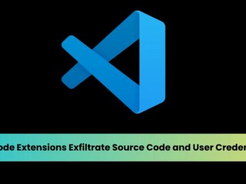 12 Malicious Extensions in VSCode Marketplace Steal Source Code and Exfiltrate Login Credentials