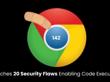 Chrome 142 Update Patches 20 Security Flaws Enabling Code Execution