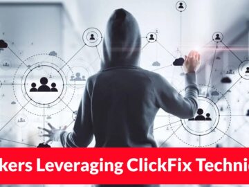 Hackers Leveraging ClickFix Technique to Deploy NetSupport RAT Loaders