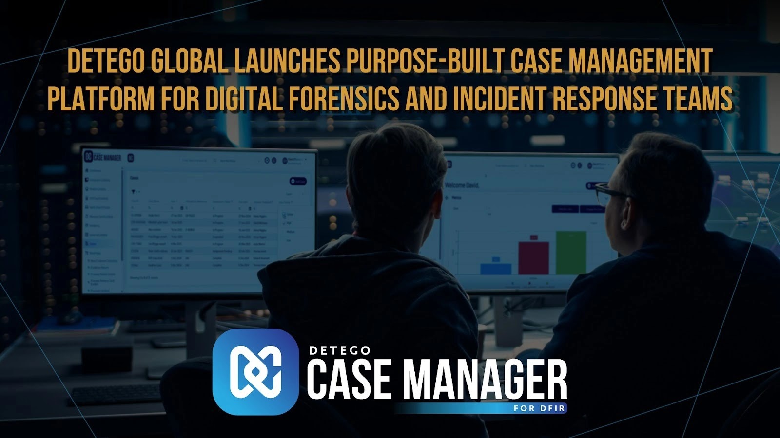 Detego Global Launches Case Management Platform for Digital Forensics and Incident Response Teams