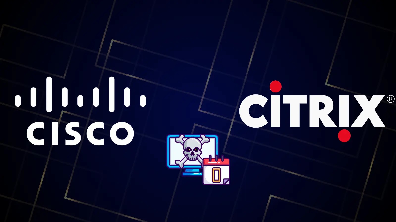 Hackers Actively Exploiting Cisco and Citrix 0-Days in the Wild to Deploy Webshell