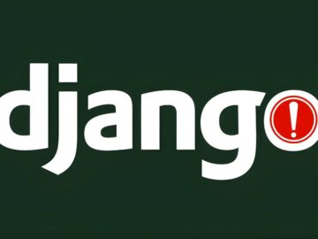 Multiple Django Flaws Could Allow SQL Injection and Denial-of-Service Attacks
