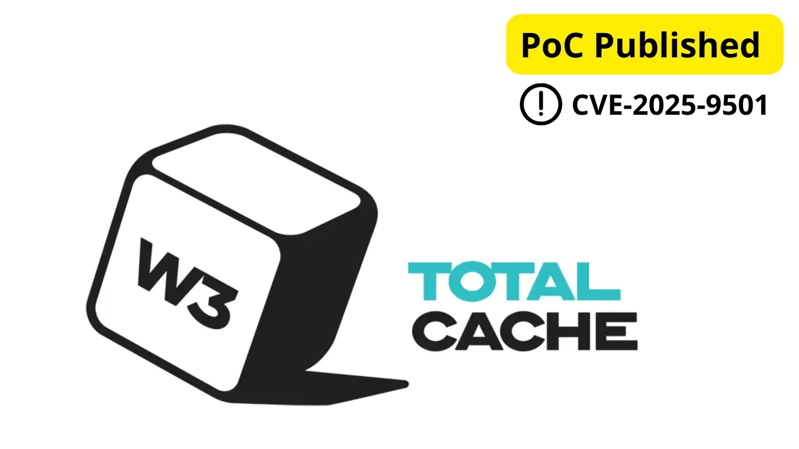 PoC Published for W3 Total Cache Flaw Exposing 1M+ Sites to RCE