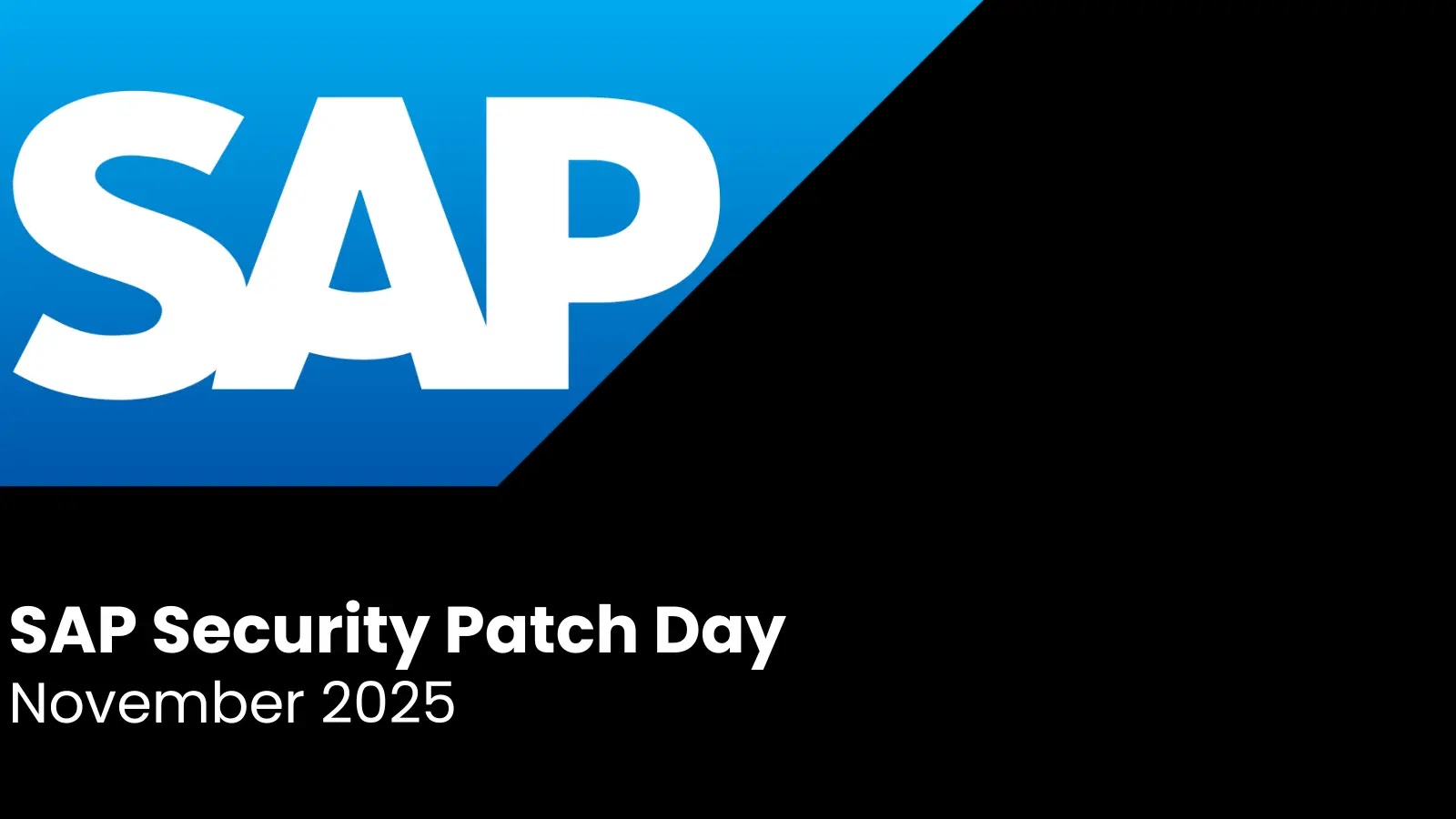 SAP Security Update - Patch for Critical Vulnerabilities Allowing Code Execution and Injection Attacks