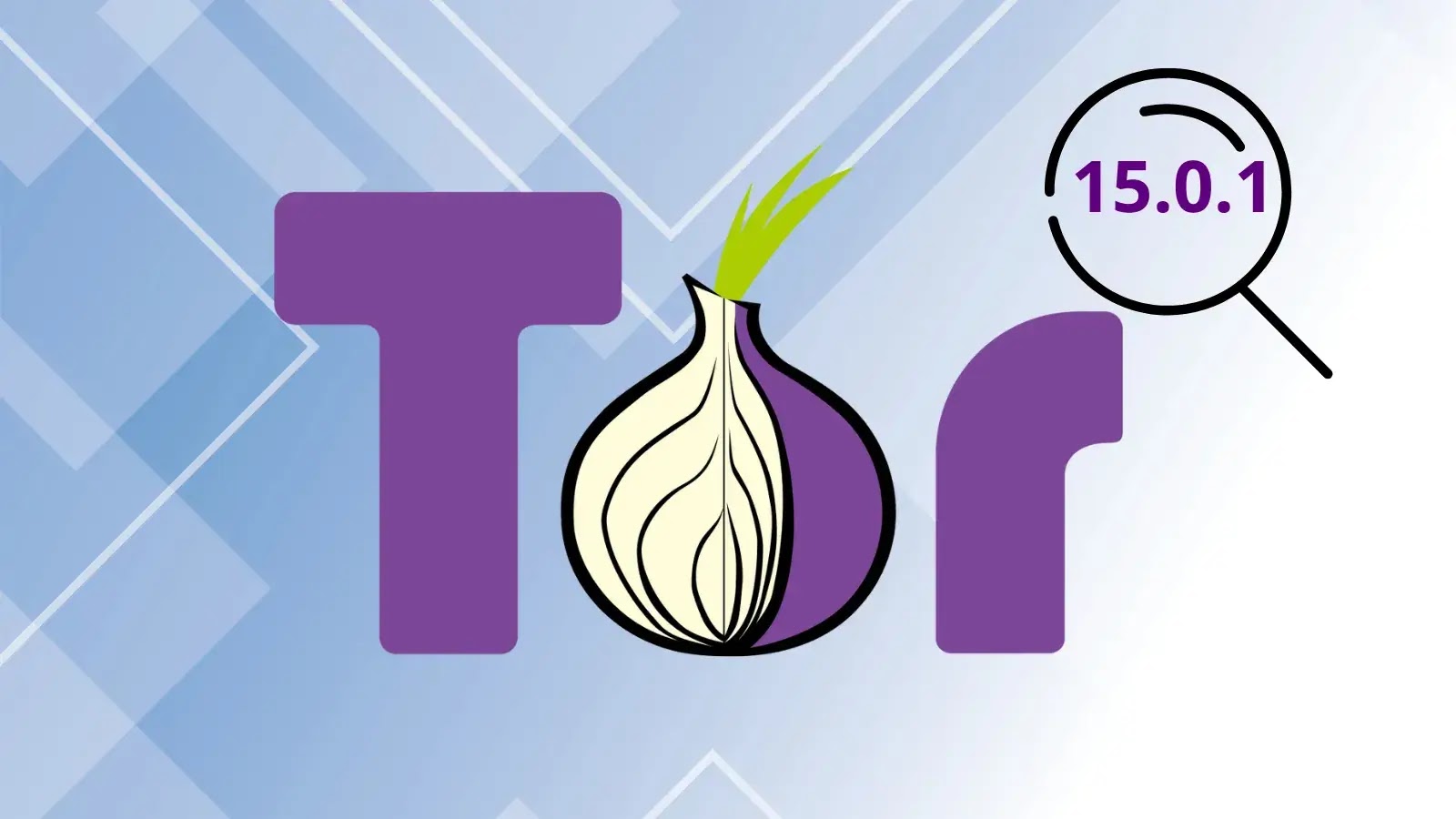Tor Browser 15.0.1 Released With Fix for Multiple Security Vulnerabilities