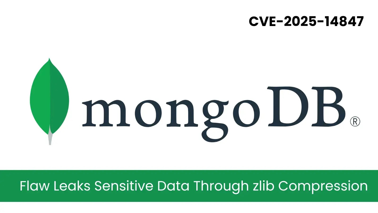 Critical MongoDB Flaw Leaks Sensitive Data Through zlib Compression
