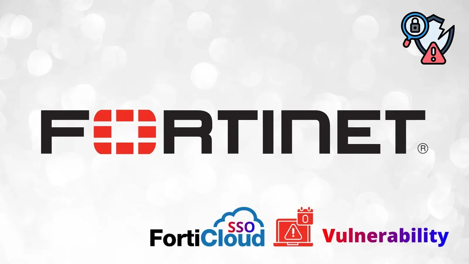 Fortinet Disables FortiCloud SSO Following 0-day Vulnerability Exploited in the Wild