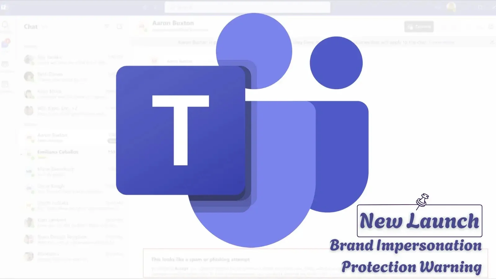 Microsoft Introduces Brand Impersonation Protection Warning for Teams Calls