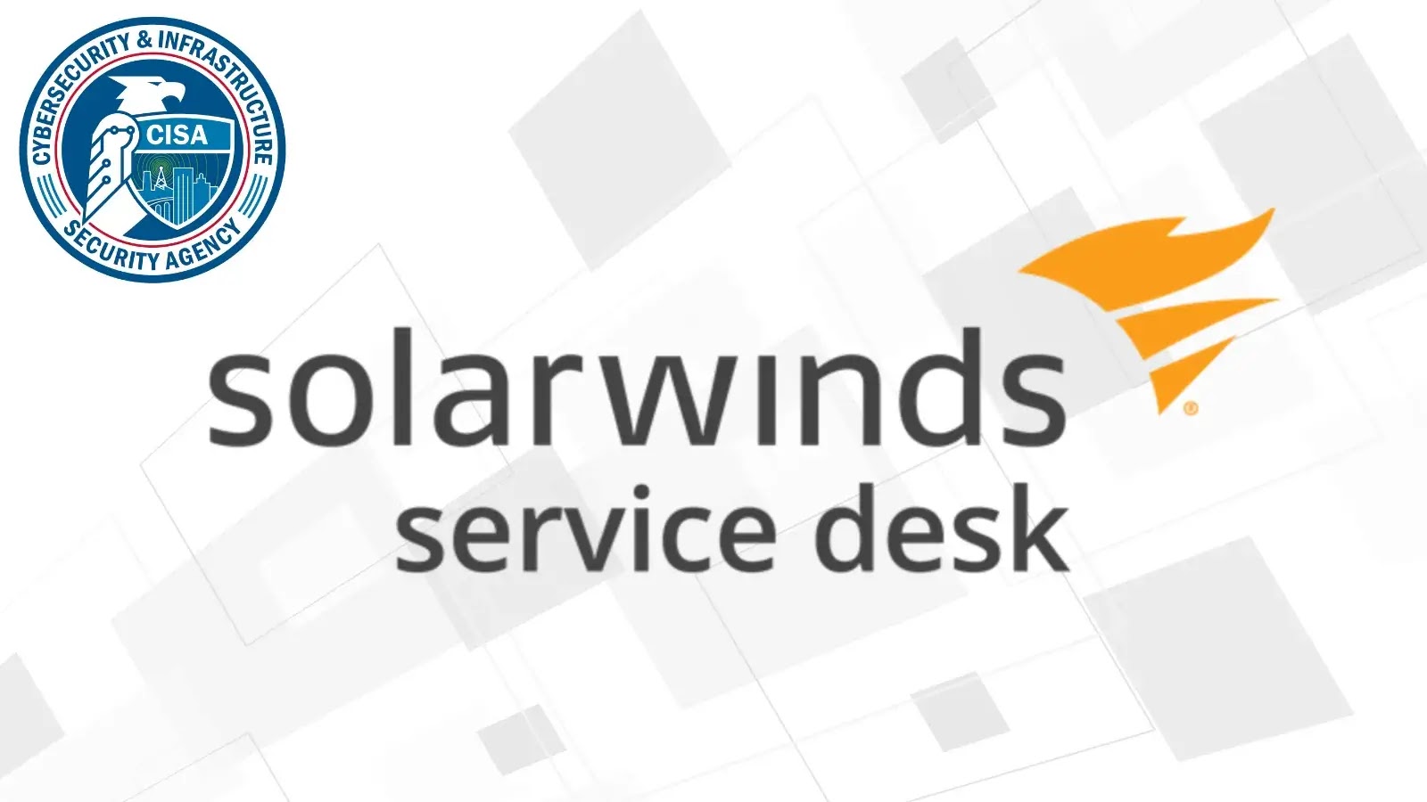 CISA Adds SolarWinds Web Help Desk RCE Flaw to Known Exploited Vulnerabilities List